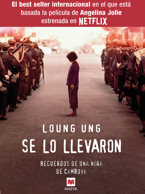 Title details for Se lo llevaron by Loung Ung - Available